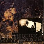 Tricky: Aftermath (4th & B'way/Island Records 1993).