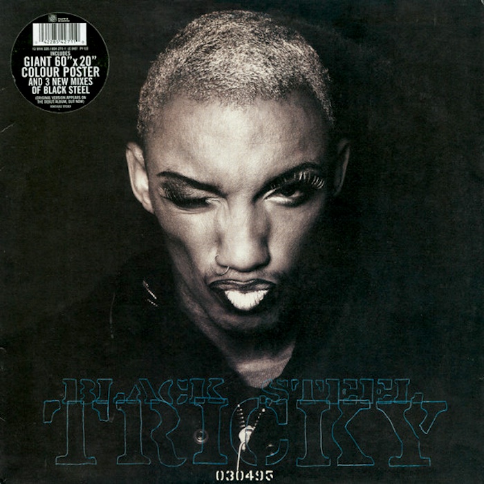 Tricky: Black Steel (4th & Broadway/Island Records 1995).