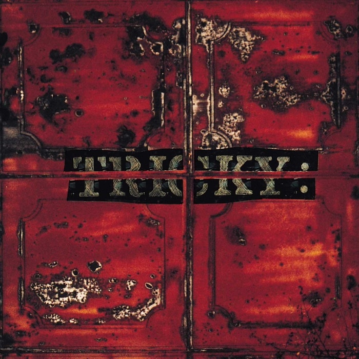 Tricky: Maxinquaye (4th & B'way/Island 1995).