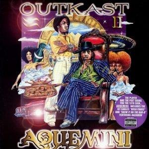 Outkast: Aquemini (LaFace Records / BMG / Arista 1998).