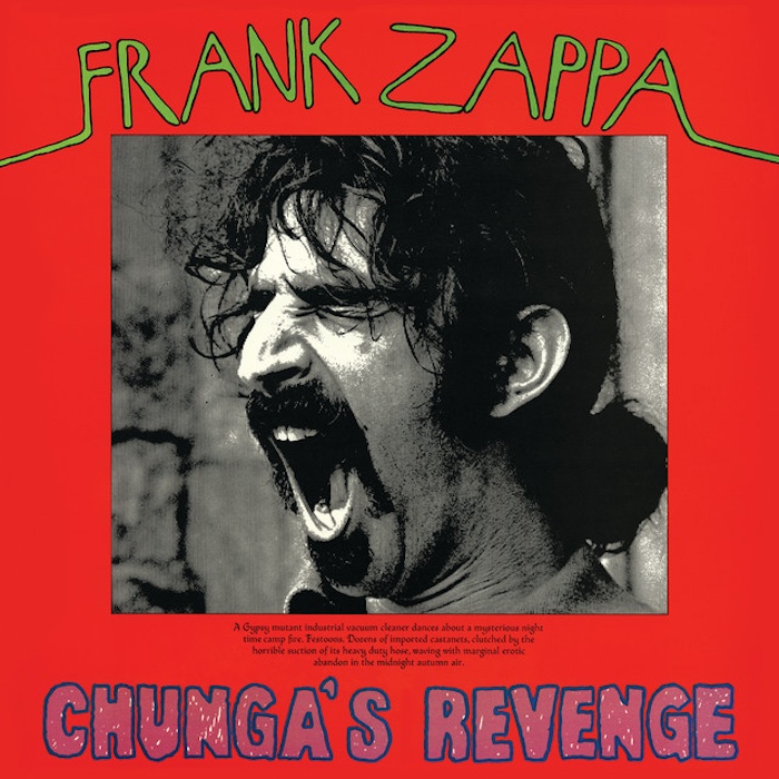 Frank Zappa: Chunga's Revenge (Bizarre Records/Reprise Records 1970).