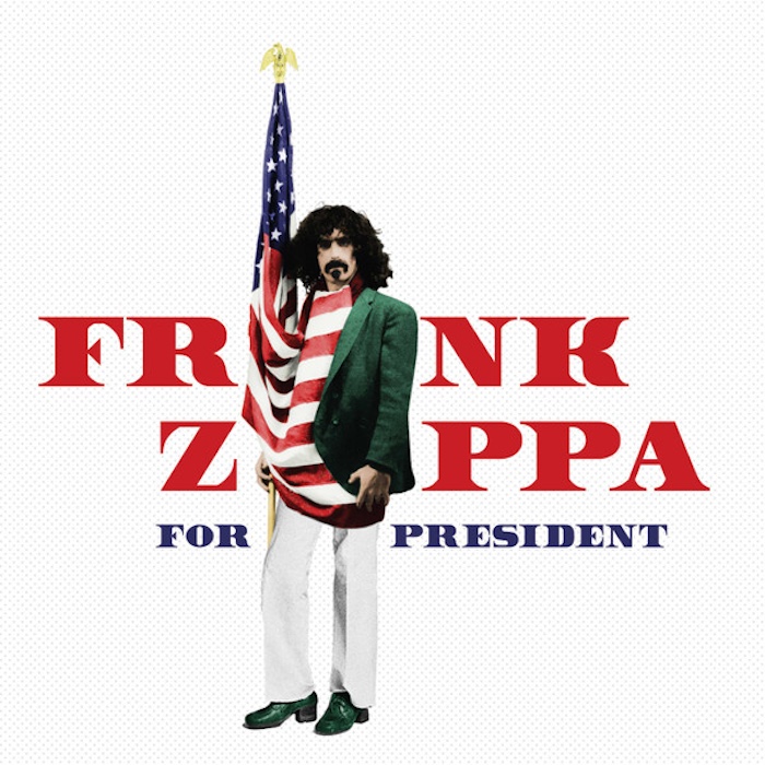 Frank Zappa: Frank Zappa For President (Zappa Records/UMe 2016).