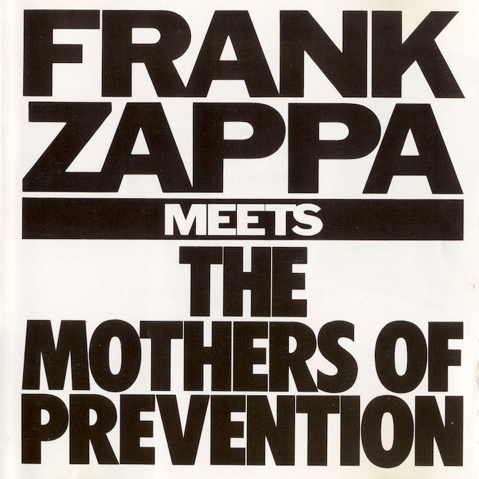 Frank Zappa: Frank Zappa Meets The Mothers Of Prevention • LP (Barking Pumpkin Records 1985).