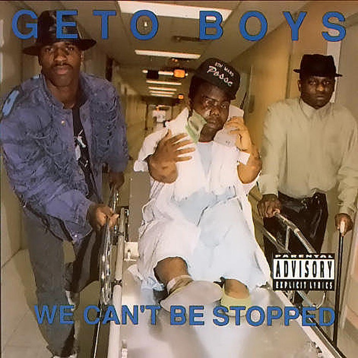 Geto Boys: We Can't Be Stopped (Rap-A-Lot Records/Priority 1991).
