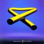 Mike Oldfield: Tubular Bells II (Warner Music 1992).