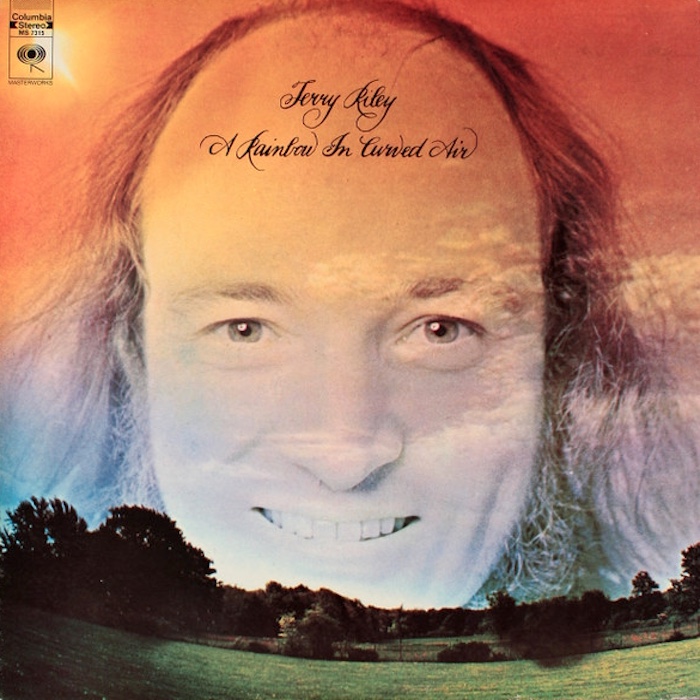 Terry Riley: A Rainbow In Curved Air (Columbia Masterworks 1969).