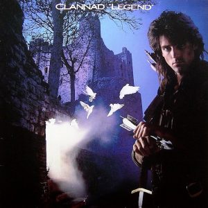 Clannad: Legend – Music From The TV Series Robin Of Sherwood • soundtrack (RCA/Tara Records 1984 • RCA/BMG UK & Ireland 2003).