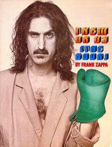 Frank Zappa: Them Or Us • The Book (Frank Zappa 1984).