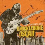 Knucklebone Oscar: Back From The Jungle (Bluelight Records 2007).