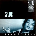 Sade: Diamond Life (Epic 1984).