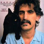 Frank Zappa: London Symphony Orchestra Vol. 2 • Conducted by Kent Nagano (Zappa Records/Barking Pumpkin Records 1987).