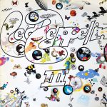 Led Zeppelin: Led Zeppelin III (Atlantic 1970).