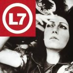 L7: The Beauty Process: Triple Platinum (Slash 1997).