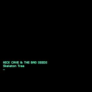 Nick Cave & The Bad Seeds: Skeleton Tree (Bad Seed Ltd. 2016).