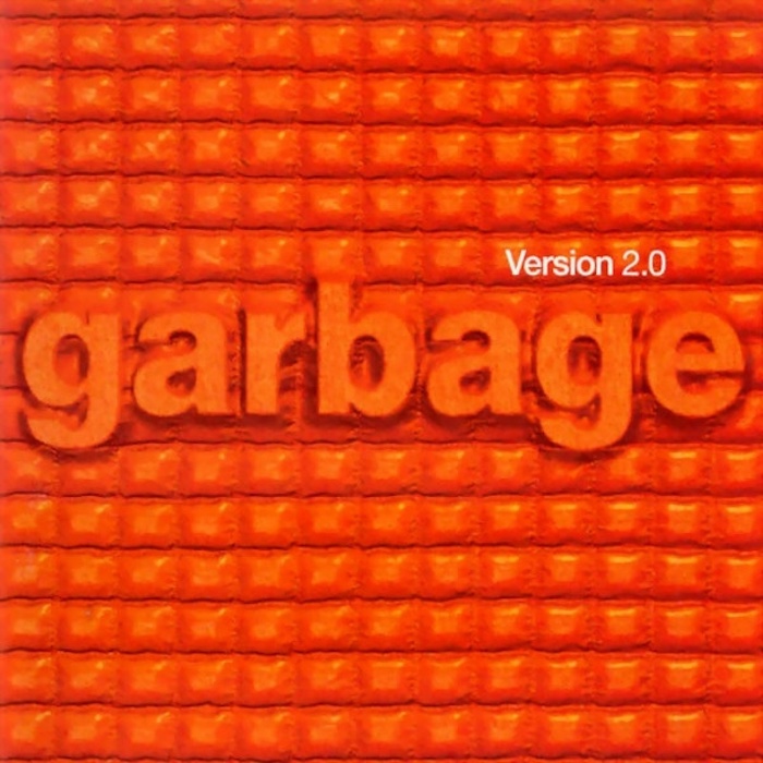 Garbage: Version 2.0 (Mushroom Records 1998).