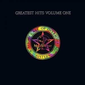 The Sisters Of Mercy: Greatest Hits Volume One – A Slight Case Of Overbombing (EastWest / Merciful Release 1993).