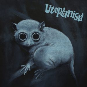 Utopianisti: s/t (2011).