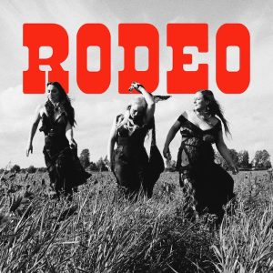 Rodeo: Rodeo (Warner Music Finland 2025).