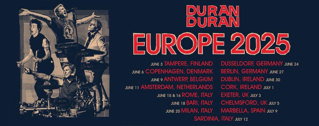 Duran Duran kiertää Eurooppaa kesä-heinäkuussa 2025, ja vierailee 3.6. Tampereella. Kuva: Duran Duran Facebook