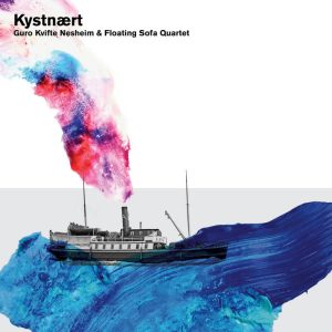 Guro Kvifte Nesheim & Floating Sofa Quartet: Kysnært (Taragot 2024).
