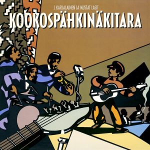 J. Karjalainen ja Mustat Lasit: Kookospähkinäkitara (Poko Rekords 1987). Kansitaide: Kai Kujasalo