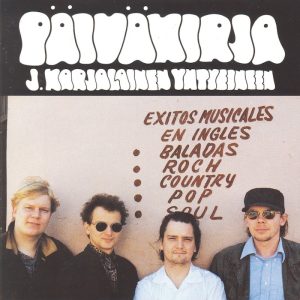 J. Karjalainen Yhtyeineen: Päiväkirja (Poko Rekords 1991).