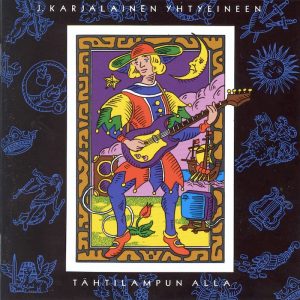 J. Karjalainen Yhtyeineen: Tähtilampun alla (Poko Rekords 1992).