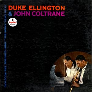 Duke Ellington & John Coltrane (Impulse! 1963).