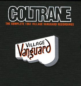 John Coltrane: The Complete 1961 Village Vanguard Recordings (Impulse! / MCA Records 1997).