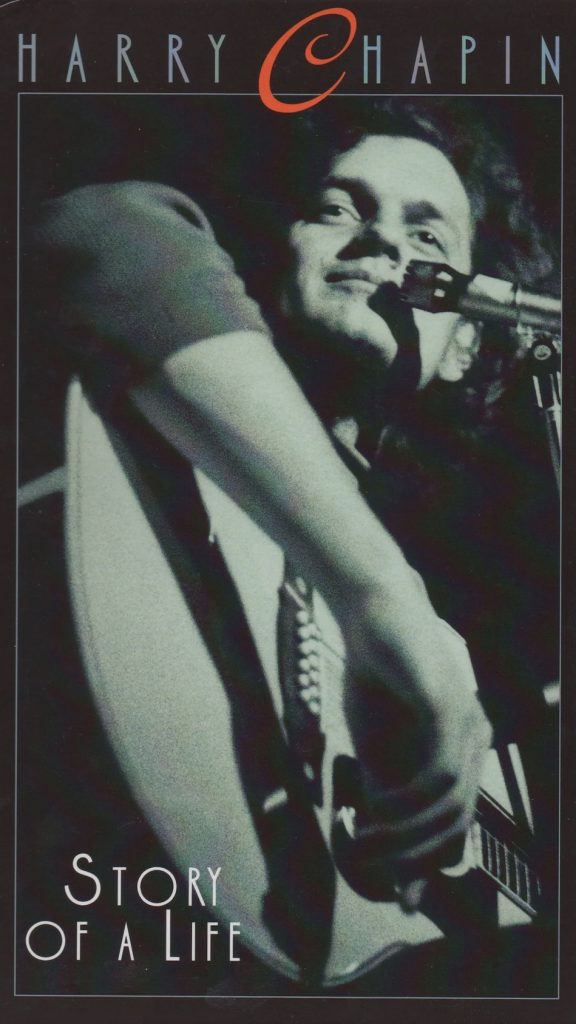 Harry Chapin: Story Of A Life • 3CD (Elektra Traditions 1999).