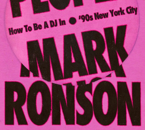Mark Ronson: Night People – How To Be A DJ in '90s New York City (Random House / Century 2025).