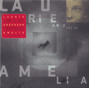 Laurie Anderson: Amelia (Nonesuch Records 2024).