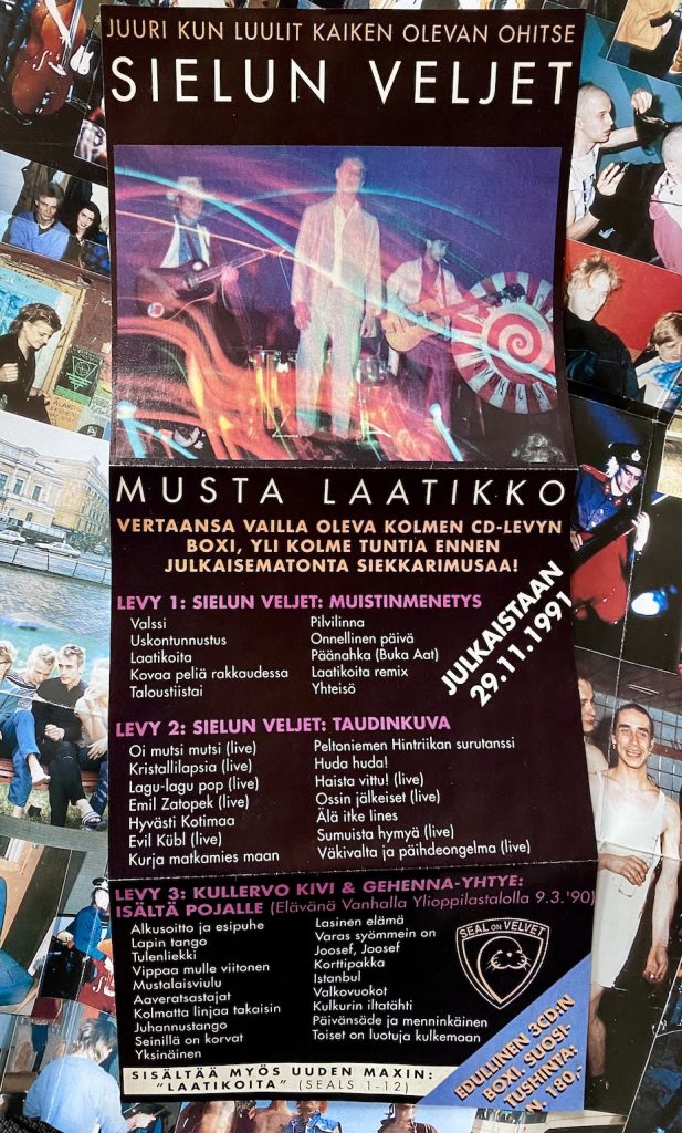 Sielun Veljien '91 kokoelmaa mainostettiin vertaansa vailla olevana boxina. Musta laatikko • 3CD (Seal On Velvet 1991). Kuva: Tuomas Pelttari