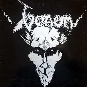 Venom: Black Metal (Neat Records 1982).