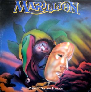 Marillion: Market Square Heroes • 12" (EMI 1982). Kansitaide: Mark Wilkinson