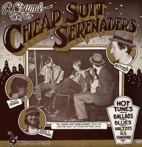 R. Crumb And His Cheap Suit Serenaders: s/t (Blue Goose Records 1974). Kansitaide: Robert Crumb