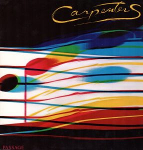 Carpenters: Passage (A&M Records 1977).