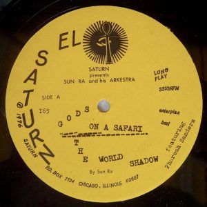 Sun Ra And His Arkestra: Sun Ra And His Arkestra Featuring Pharoah Sanders And Black Harold (El Saturn 1976).
