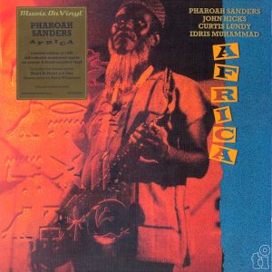 Pharoah Sanders: Africa (Timeless Records / Music On Vinyl 2023).