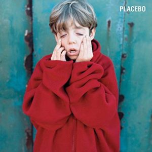 Placebo: Placebo (Virgin / Hut 1996).