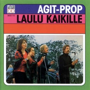 Agit-Prop: Laulu kaikille (Love Records 1974).