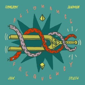 Homeboy Sandman & Jack Flash: Resonance Frequency (Dirty Looks 2026).