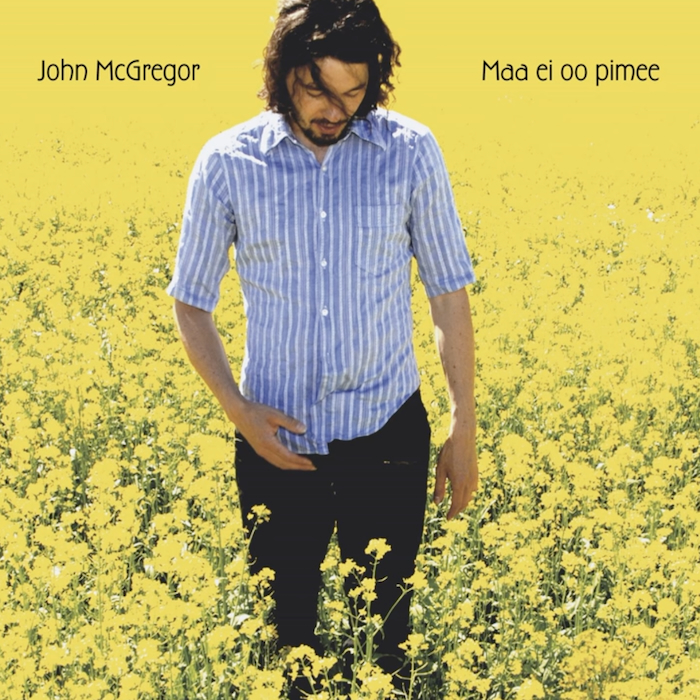 John McGregor: Maa ei oo pimee (KHY Suomen Musiikki 2007).