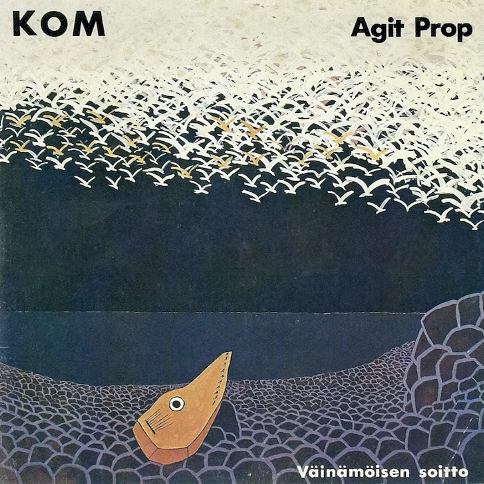 KOM • Agit Prop • Väinämöisen soitto (Love Records 1977).