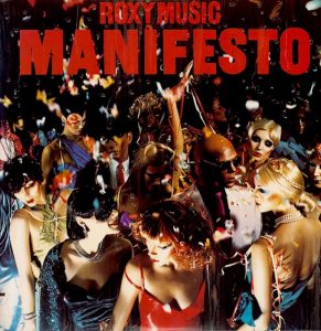 Roxy Music: Manifesto (Polydor / EG 1979).