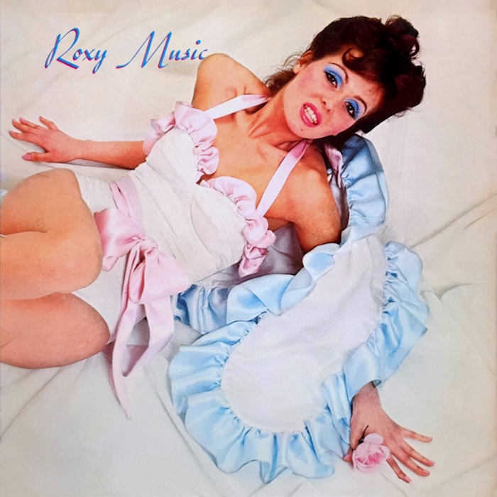 Roxy Music: Roxy Music (Island 1972).