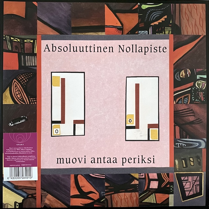 Absoluuttinen Nollapiste: Muovi antaa periksi • 2LP (Svart Records / Universal Music Finland / J. Karppanen Oy 2018). Kansitaide: Tommi Liimatta