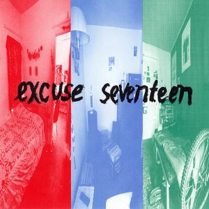 Excuse 17: Excuse Seventeen (Atlas / Chainsaw 1994).
