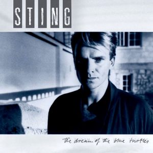 Sting: The Dream Of The Blue Turtles (A&M Records 1985).