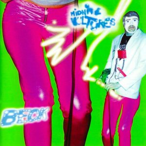 Beck: Midnite Vultures (DGC 1999).